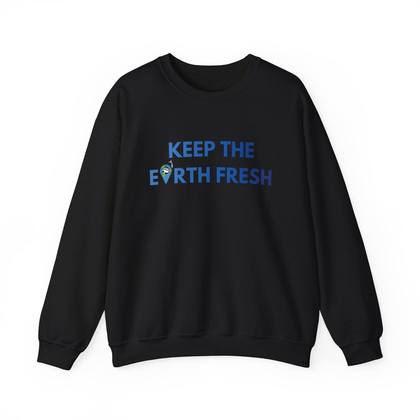 Keep The Earth Fresh Crewneck Sweatshirt (Volunteer)