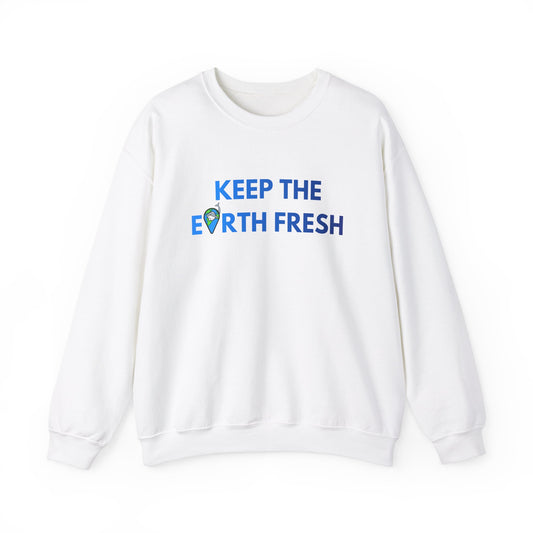 Keep The Earth Fresh Crewneck Sweatshirt